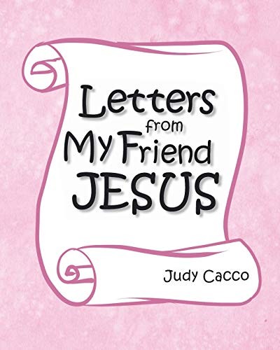 Letters from friend jesus - my,